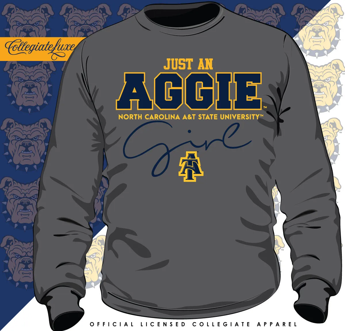 NC A&T SU | Just An Aggie Girl | Unisex Sweatshirt (**)