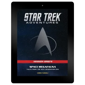 Star Trek Adventures BRIEFS PDF 019 Space Megafauna